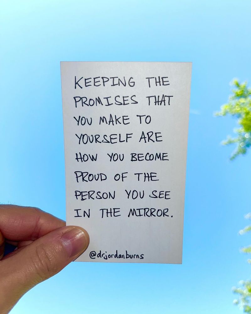 Keeping promises to yourself